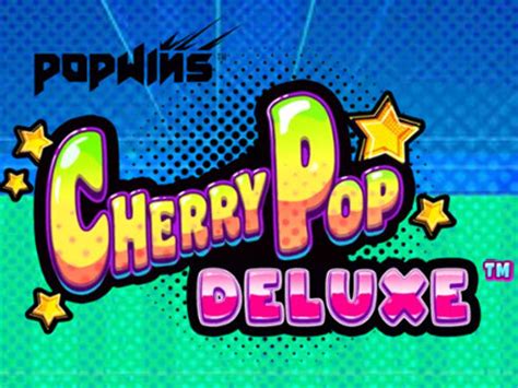 Cherrypop Deluxe betsul